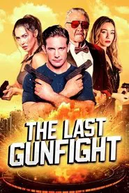 The Last GunFight movie poster