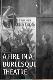 Poster do filme A Fire in a Burlesque Theatre
