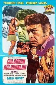 Gülerken Ağlayanlar movie poster
