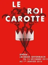 Le roi carotte movie poster