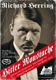 Poster do filme Richard Herring: Hitler Moustache