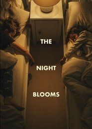 The Night Blooms movie poster