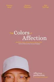 The Colors of Affection movie poster