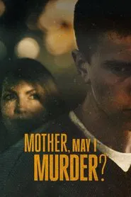 Poster da série Mães e Filhos: Assassinato em Família