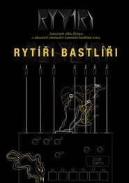 Rytíři Bastlíři movie poster