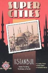 Super Cities: Istanbul movie poster
