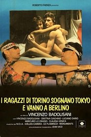 I ragazzi di Torino sognano Tokyo e vanno a Berlino movie poster