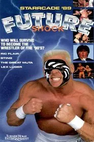 WCW Starrcade '89: Future Shock movie poster