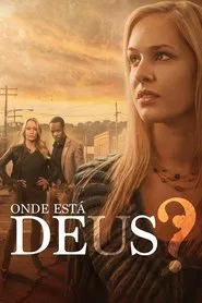 Poster do filme Onde Está Deus?