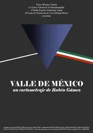 Valley of Mexico movie poster