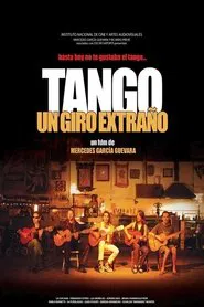 Tango, un giro extraño movie poster