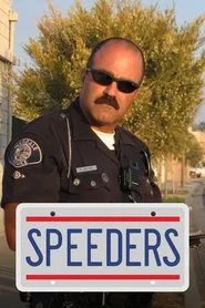 Speeders tv show poster