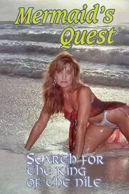 Mermaid's Quest: Search For the King of the Nile movie poster