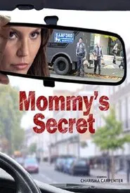 Mommy's Secret movie poster
