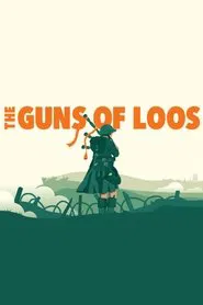 The Guns of Loos movie poster