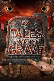 Tales from the Grave movie poster
