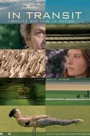 In Transit, Identity and Love in Europe movie poster