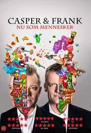 Casper & Frank: Nu som mennesker movie poster