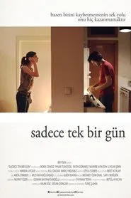 Sadece Tek Bir Gün movie poster
