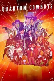 Quantum Cowboys movie poster