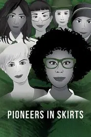 Pioneers in Skirts movie poster