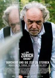 Money. Murder. Zurich.: Borchert and the time to die movie poster