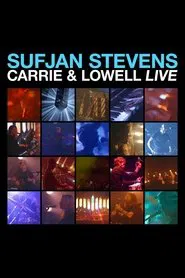Poster do filme Sufjan Stevens: Carrie & Lowell Live