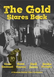 The Gold Stares Back movie poster