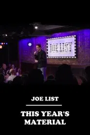 Joe List: This Year's Material movie poster