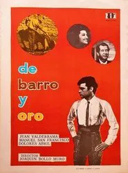 De barro y oro movie poster