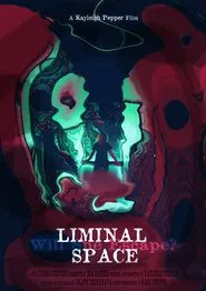Liminal Space movie poster