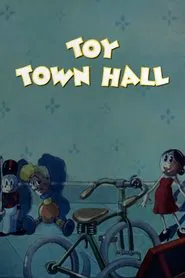 Toy Town Hall movie poster