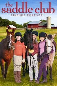 Saddle Club: Friends Forever movie poster