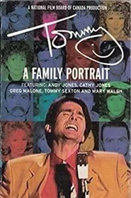 Tommy... A Family Portrait movie poster