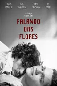 Falando das Flores movie poster