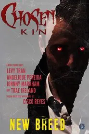 Chosen Kin Origins: New Breed tv show poster