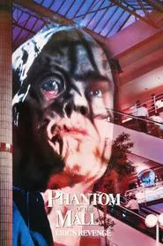 Poster do filme Phantom of the Mall: Eric's Revenge
