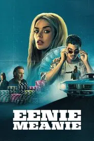 Eenie Meanie movie poster