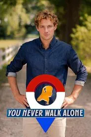 You Never Walk Alone tv show poster