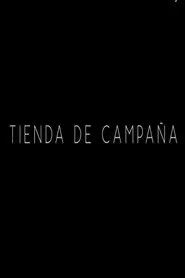 Tienda de campaña movie poster