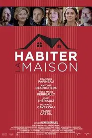 Poster do filme Habiter la maison