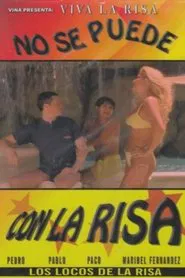 No se puede con la risa movie poster