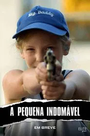 Poster do filme A Pequena Indomável