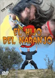 Poster do filme El Hijo del Naranjo 3