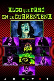 Something that happened in quarantine movie poster