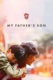 Poster do filme My Father's Son