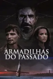 Poster do filme Armadilhas do Passado