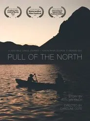 Pull of the North movie poster