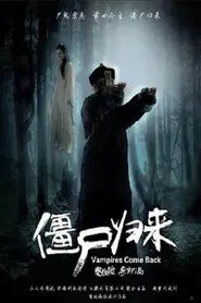 Poster do filme Vampires Come Back