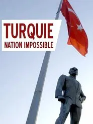 Turquie, nation impossible movie poster